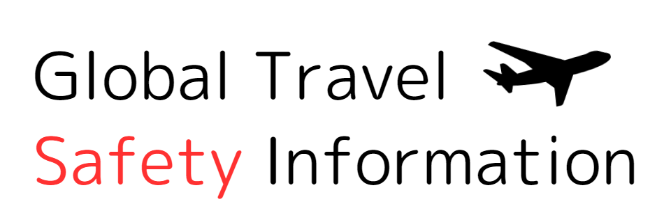 Global Travel Safety Information